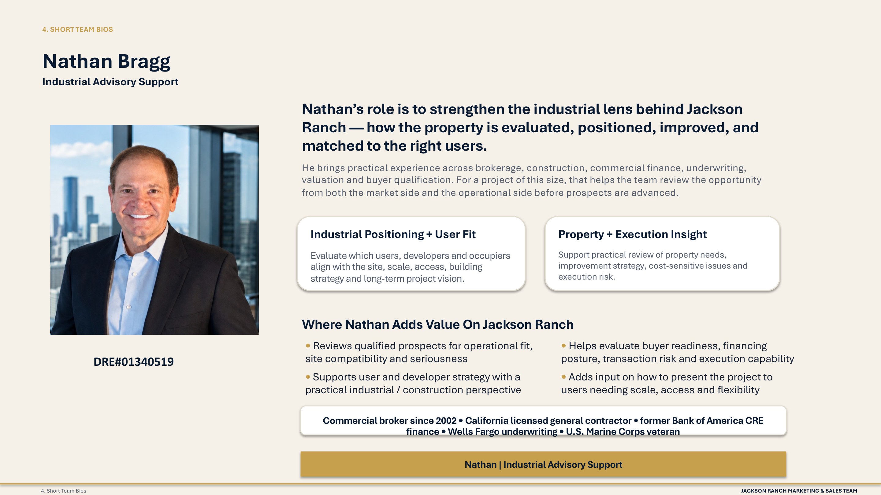 Nathan Bragg — Industrial Advisory Support. Commercial broker since 2002, California licensed general contractor, former Bank of America CRE finance, Wells Fargo underwriting, U.S. Marine Corps veteran. DRE#01340519.